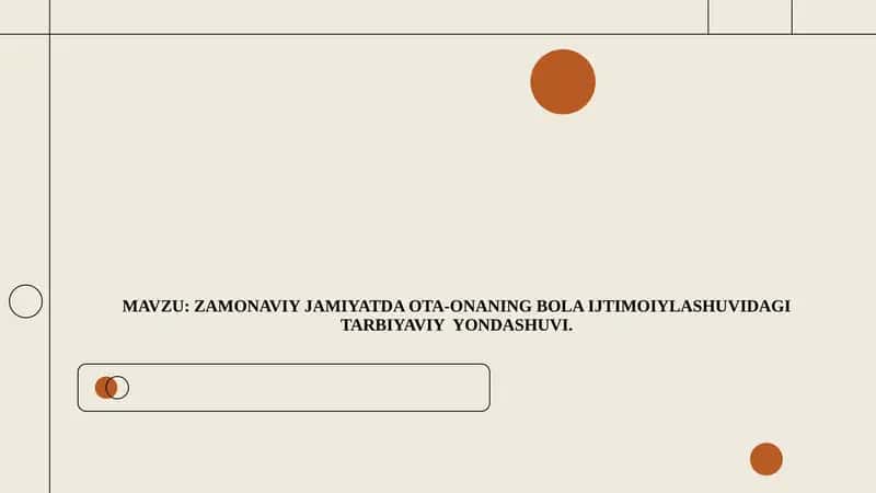 Bola Ijtimoiylashuvi va Tarbiyaviy Yondashuvlar 1