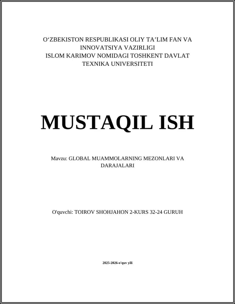 GLOBAL MUAMMOLARNING MEZONLARI VA DARAJALARI 1
