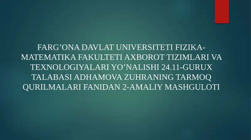 Tarmoqqurishning asosiy tamoyillari 1