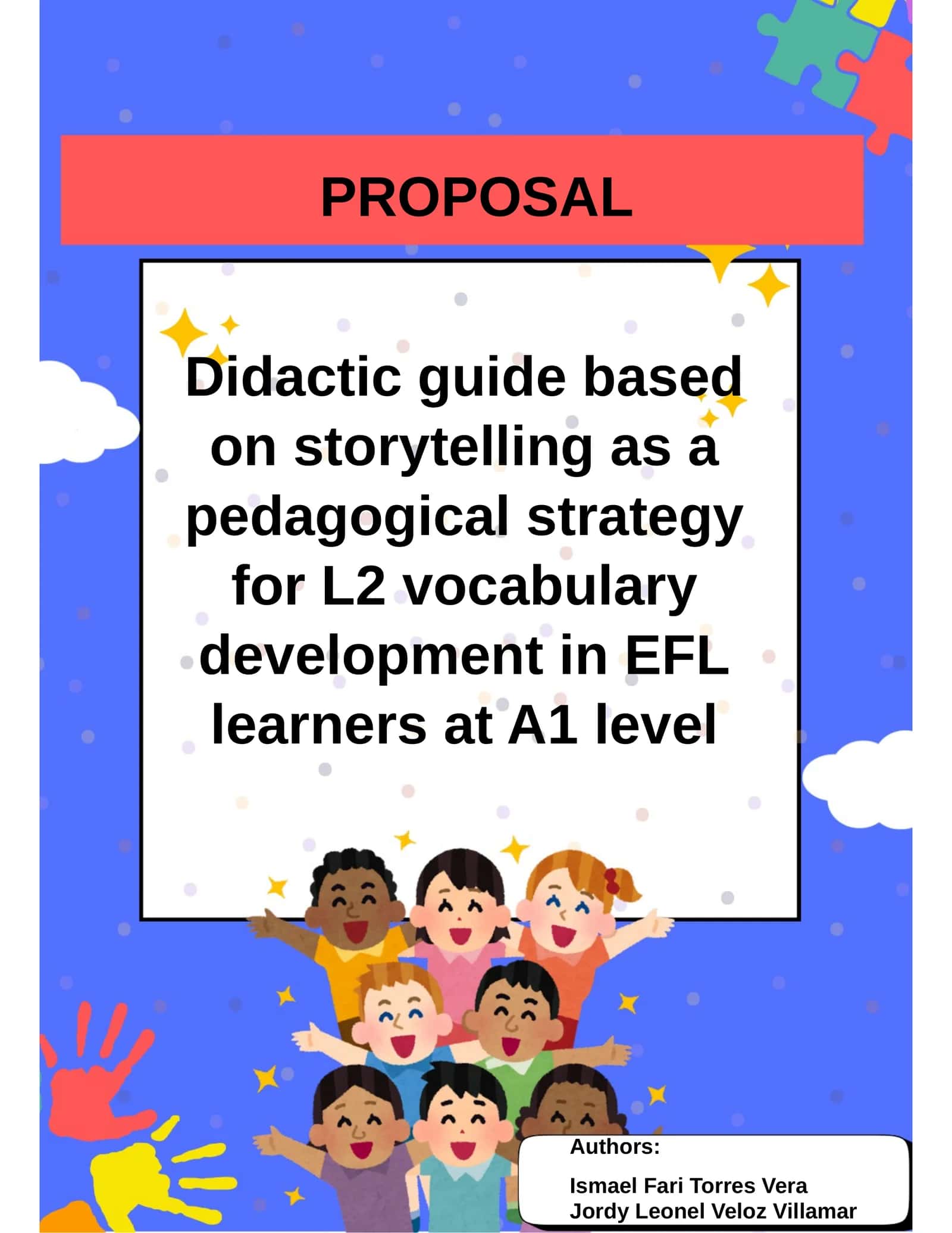 Didactic guide based on storytelling as a pedagogical strategy for L2 vocabulary development in EFL learners at A1 level 1