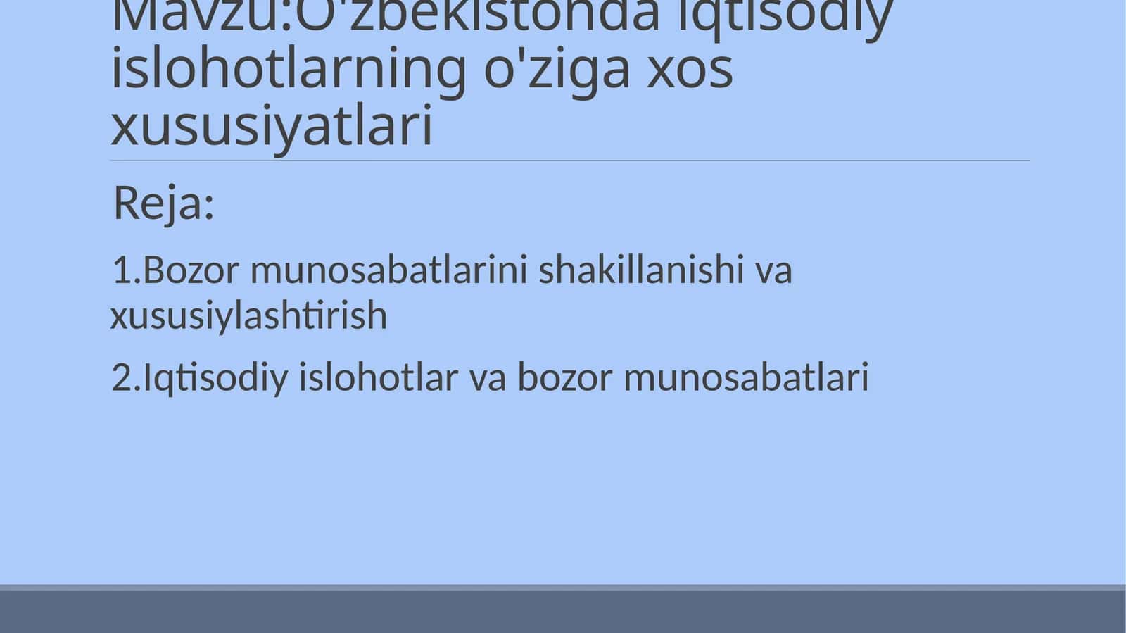O'zbekistonda iqtisodiy islohotlarning o'ziga xos xususiyatlari 1