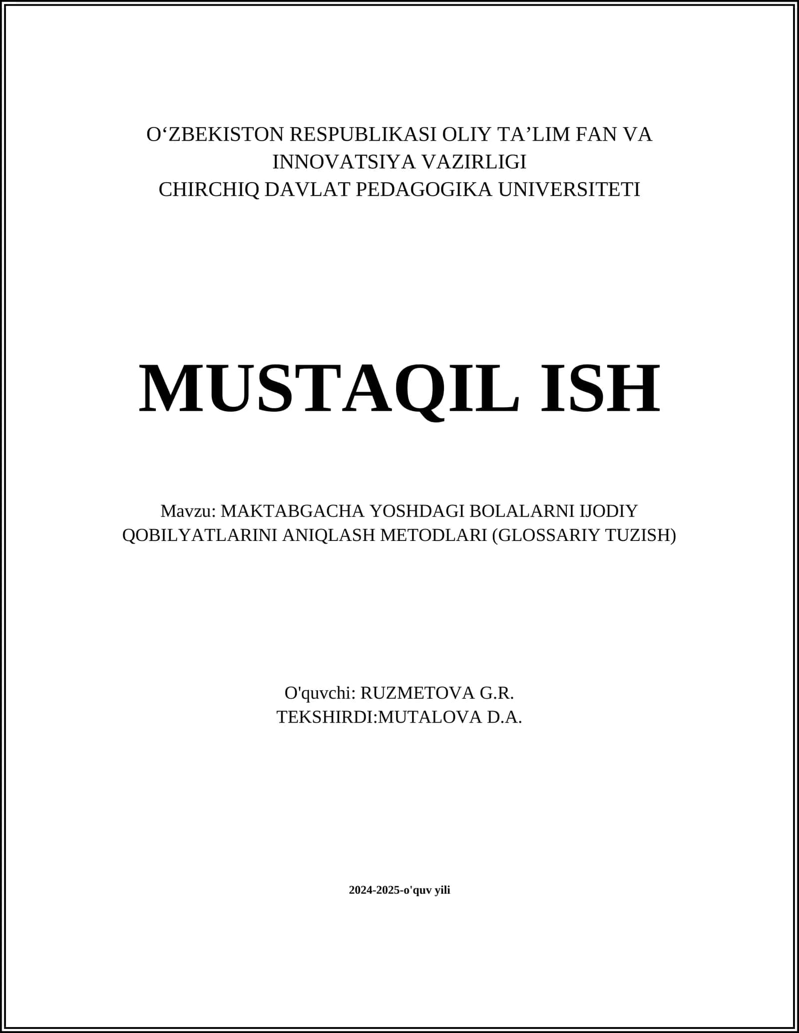 MAKTABGACHA YOSHDAGI BOLALARNI IJODIY QOBILYATLARINI ANIQLASH METODLARI (GLOSSARIY TUZISH) 1