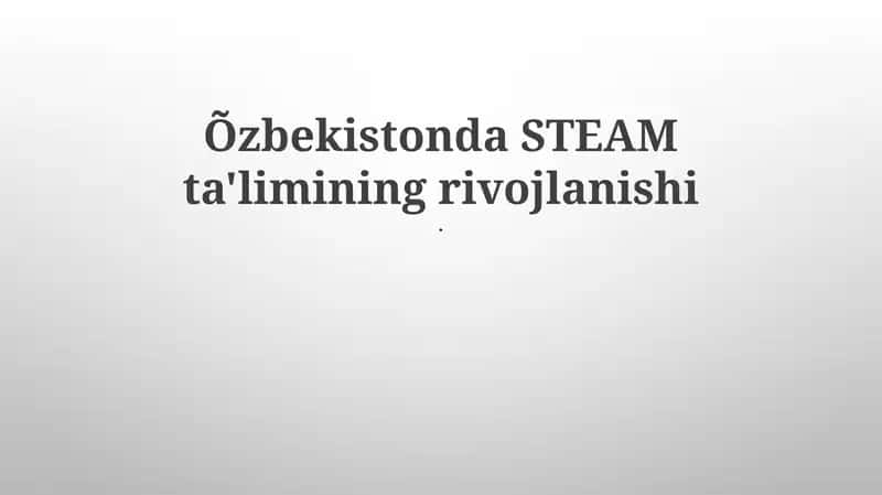 STEM ta'limi rivoji 1