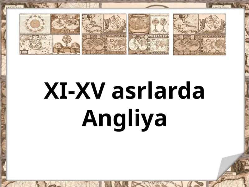 XI-XV asrlarda Angliya 1