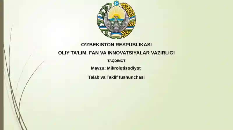 Mikroiqtisodiyot Talab va Taklif tushunchasi