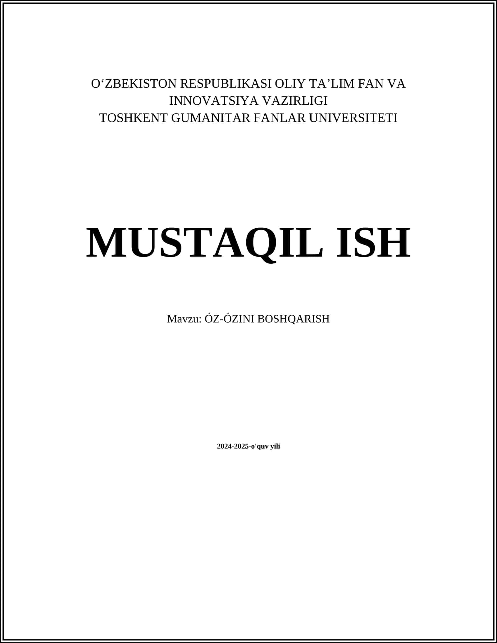 MUSTAQIL ISH Mavzu: ÓZ-ÓZINI BOSHQARISH 1