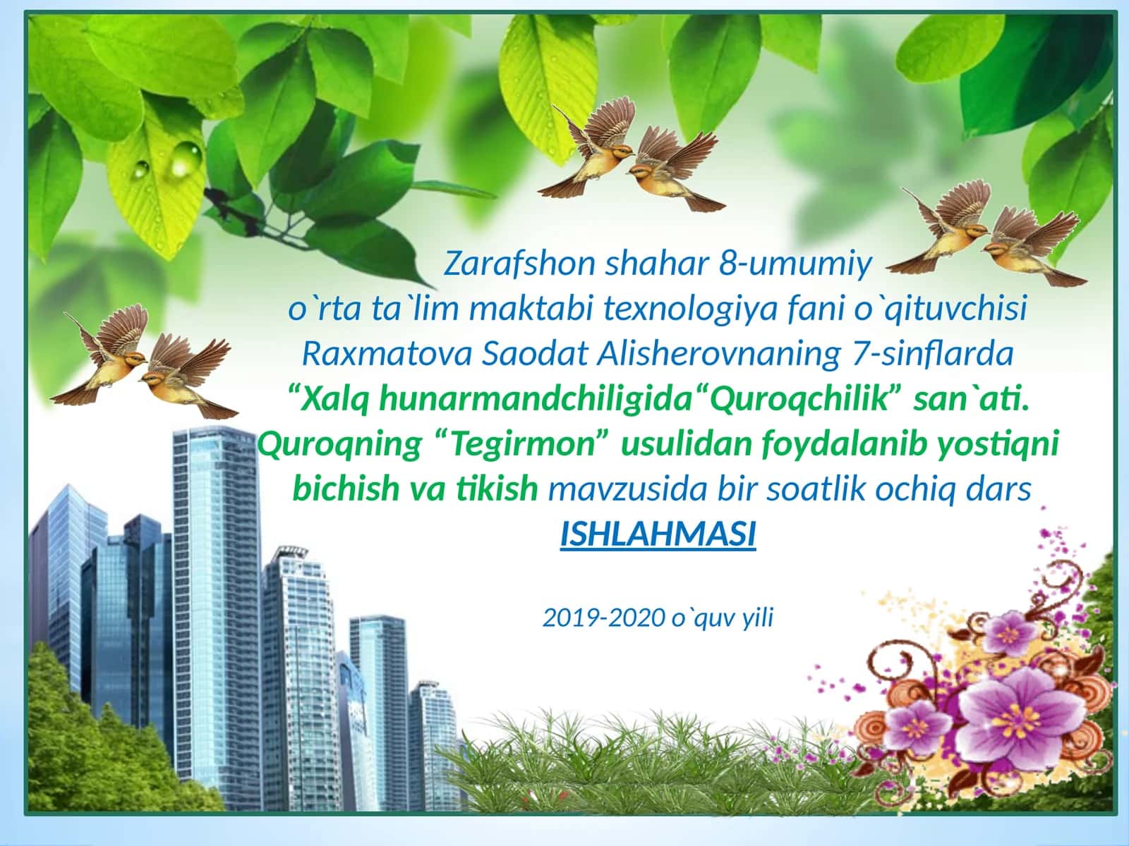 7-sinf Texnologiya fanidan Quroqchilik san'ati ochiq dars ishlanmasi 1
