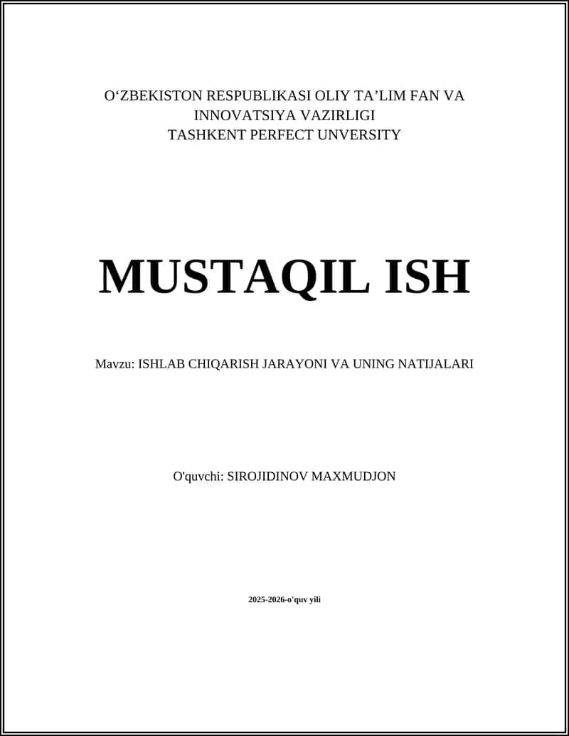ISHLAB CHIQARISH JARAYONI VA UNING NATIJALARI 1