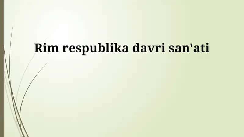 Rim respublika davri san'ati 1