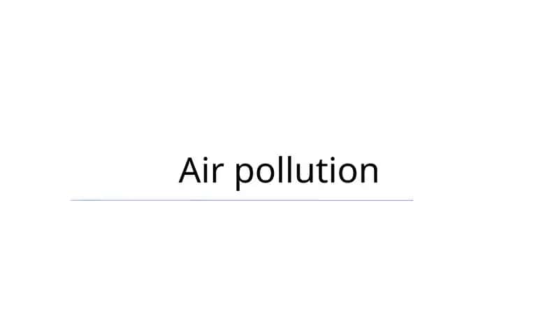 Types of Air Pollutants 1