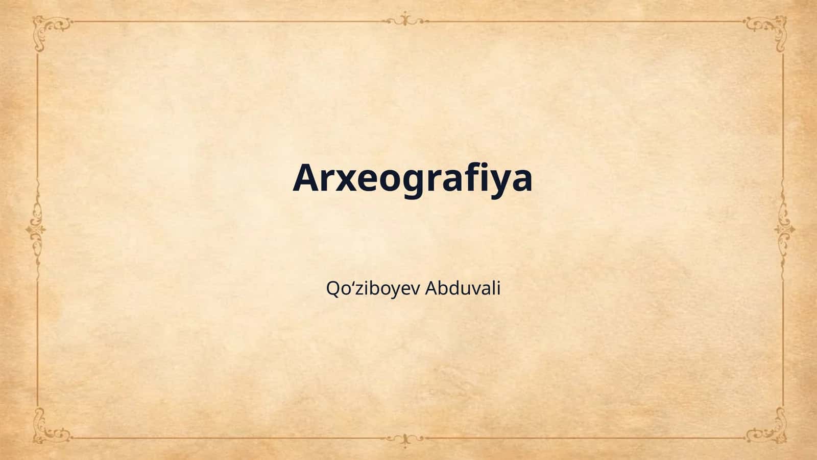 Arxeografiya 1