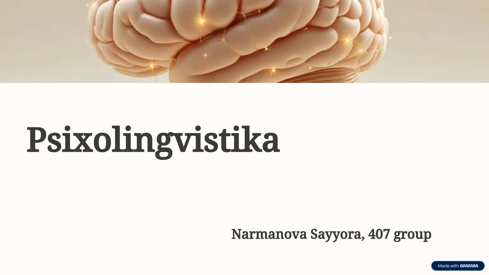 Psixolingvistika: Til va Tafakkurning Sirli Dunyosi 1