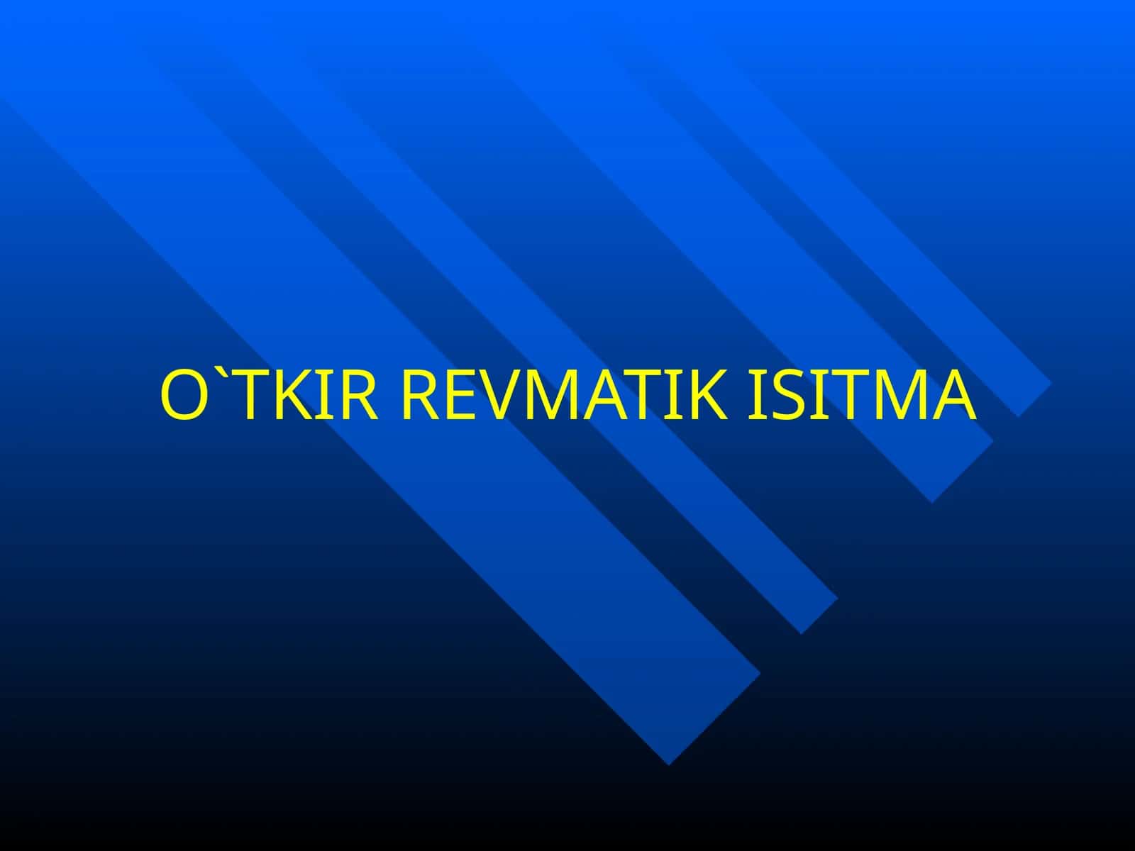 O`TKIR REVMATIK ISITMA 1