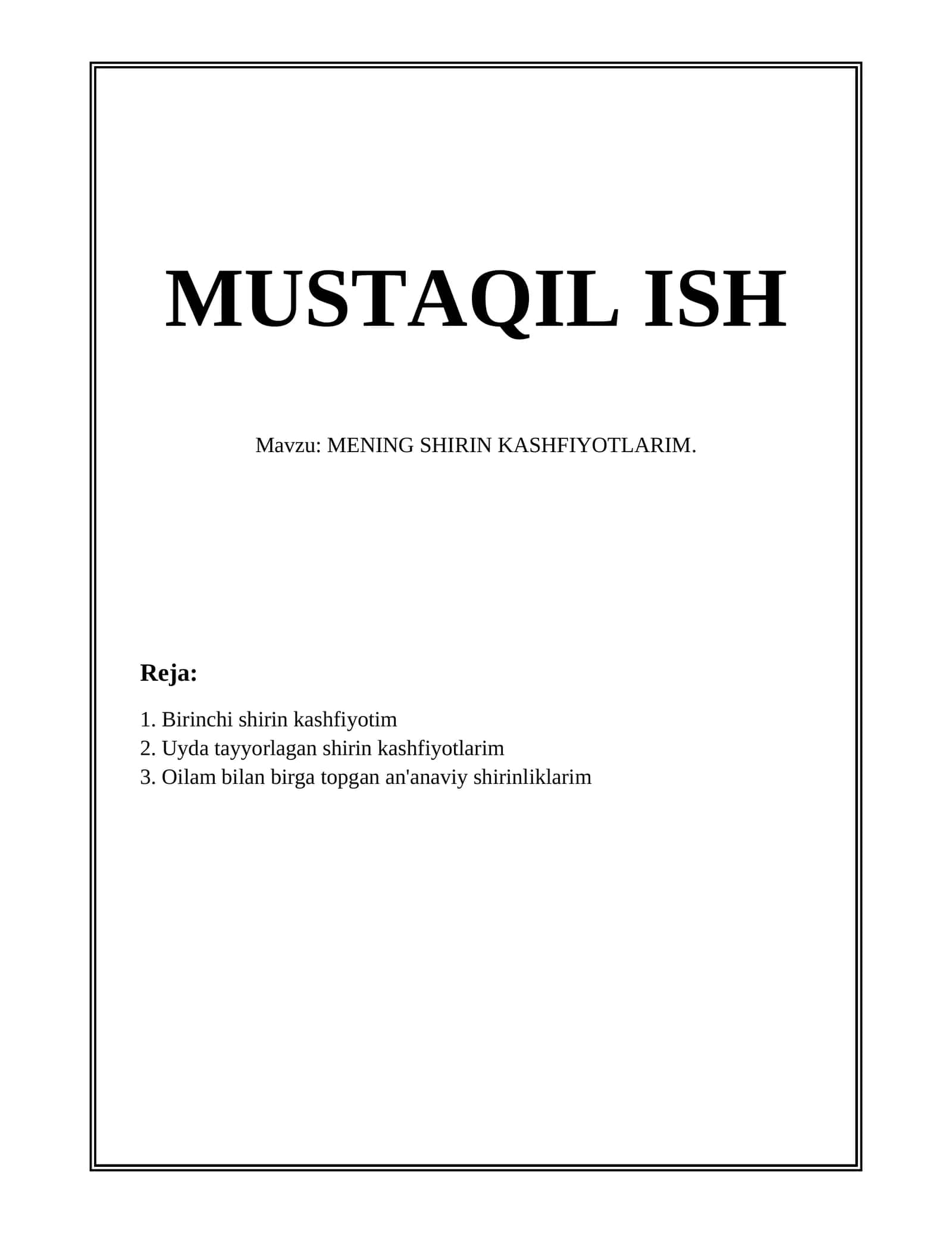MENING SHIRIN KASHFIYOTLARIM 1