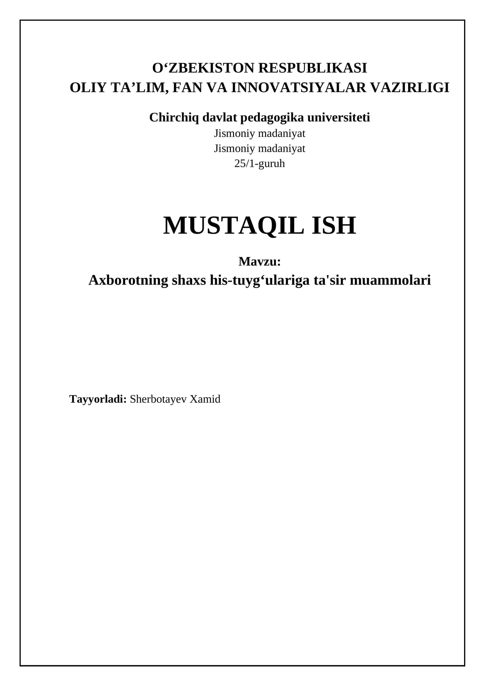 Axborotning shaxs his-tuyg‘ulariga ta'sir muammolari 1
