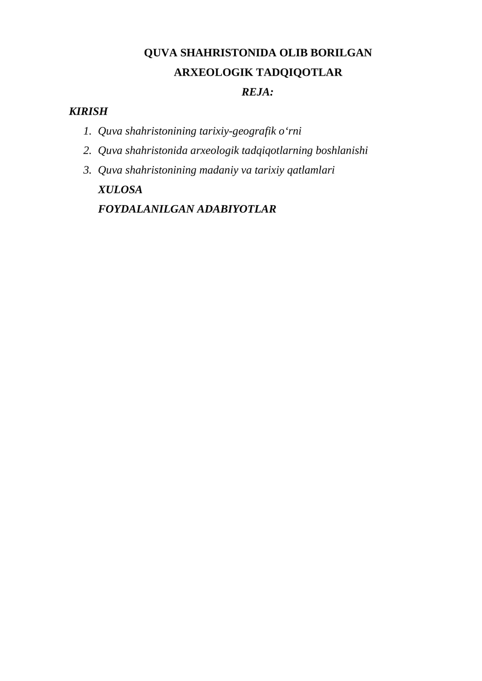 QUVA SHAHRISTONIDA OLIB BORILGAN ARXEOLOGIK TADQIQOTLAR 1