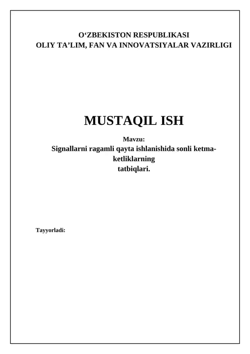 Raqamli signalni qayta ishlashda sonli ketma-ketliklarning asosiy tushunchalari 1