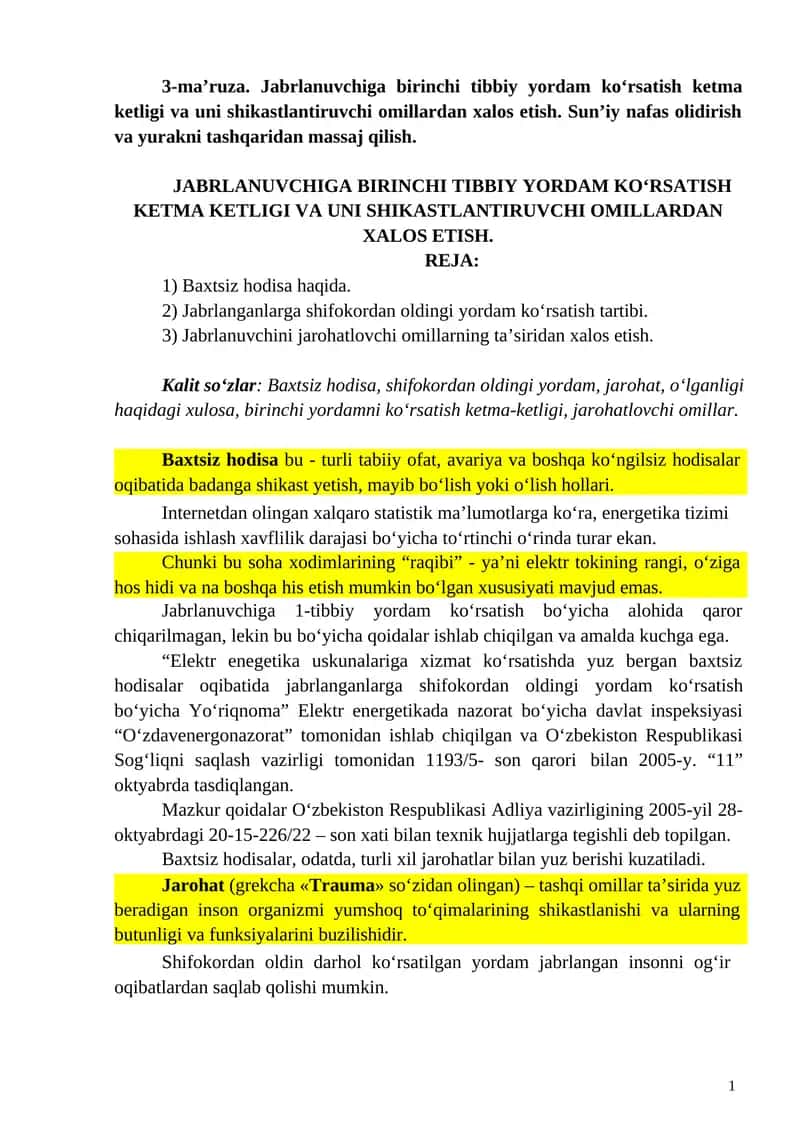 3-ma’ruza. Jabrlanuvchiga birinchi tibbiy yordam koʻrsatish ketma ketligi va uni shikastlantiruvchi omillardan xalos etish 1