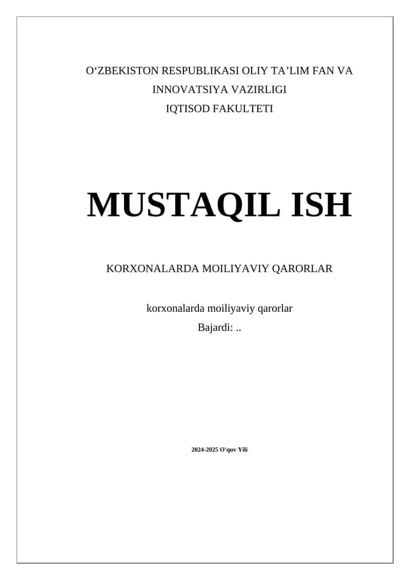 Korxonalarda moiliyaviy qarorlar 1