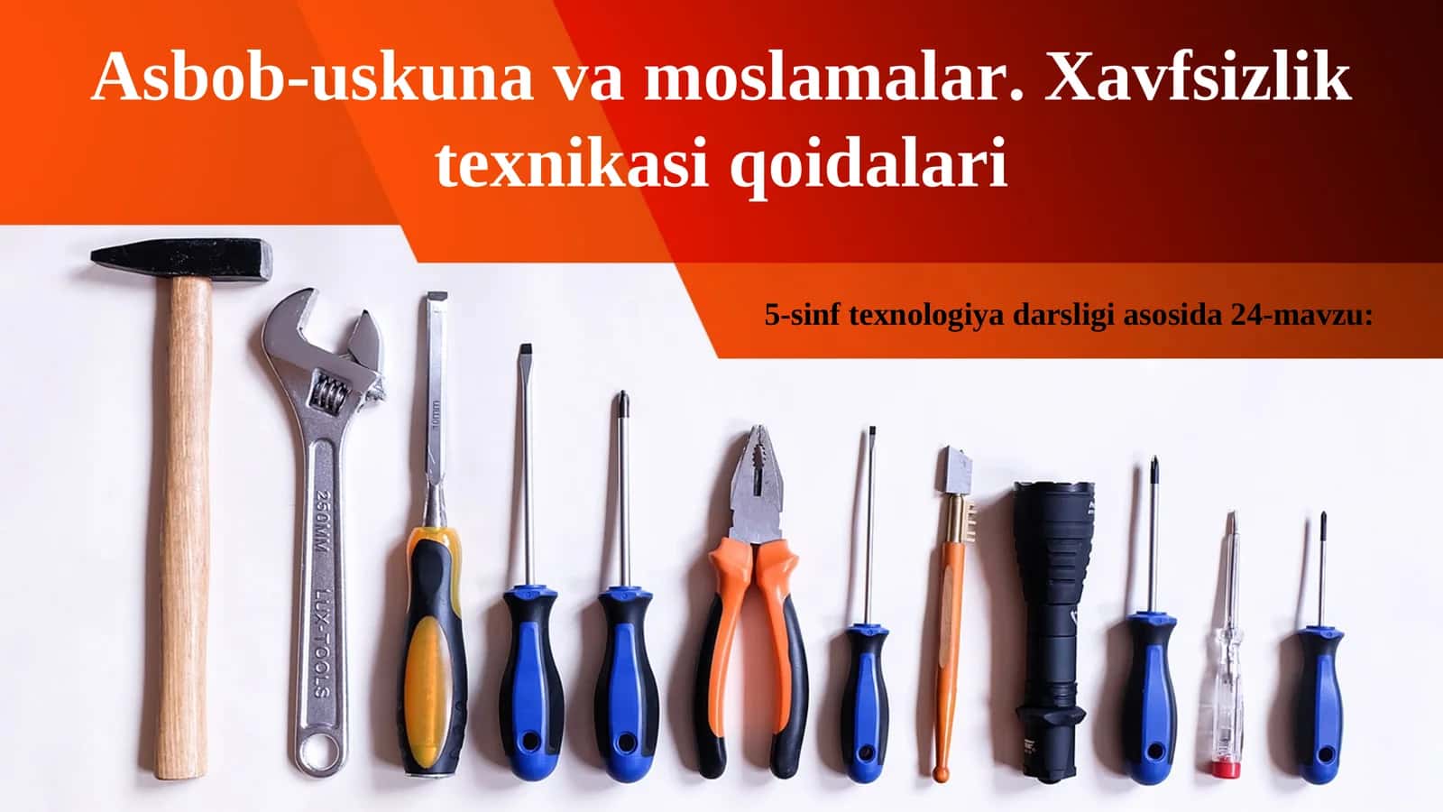 Asbob-uskuna va moslamalar. Xavfsizlik texnikasi qoidalari 1