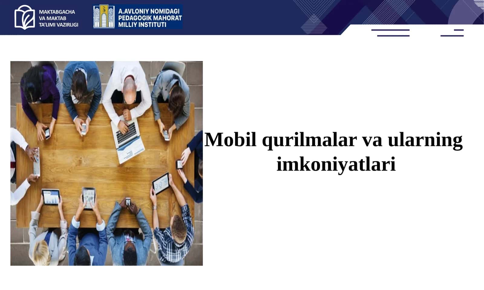 Mobil qurilmalar va ularning imkoniyatlari 1