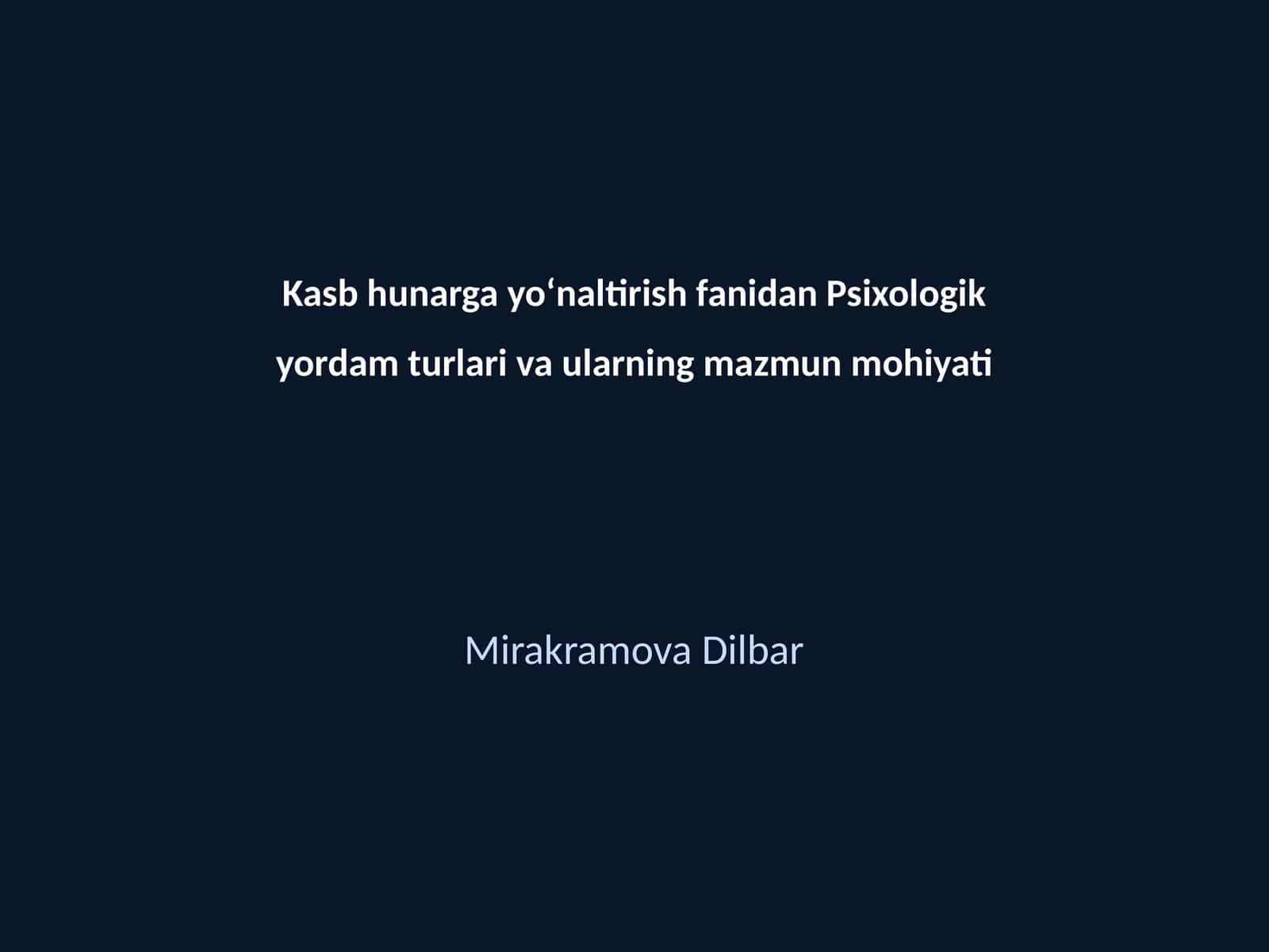 Kasb hunarga yoʻnaltirish fanidan Psixologik yordam turlari va ularning mazmun mohiyati 1