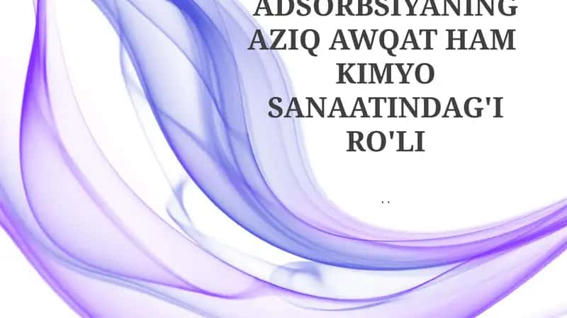 Adsorbsiya asoslari 1
