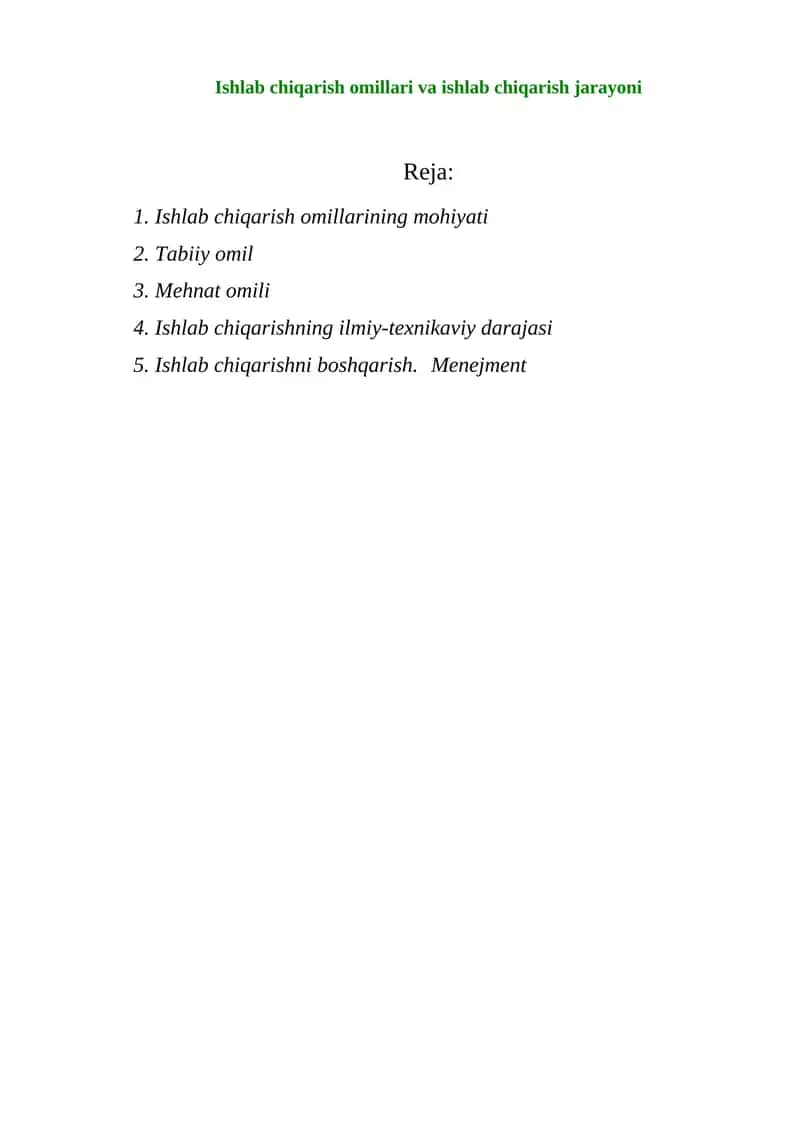 Ishlab chiqarish omillari va ishlab chiqarish jarayoni 1