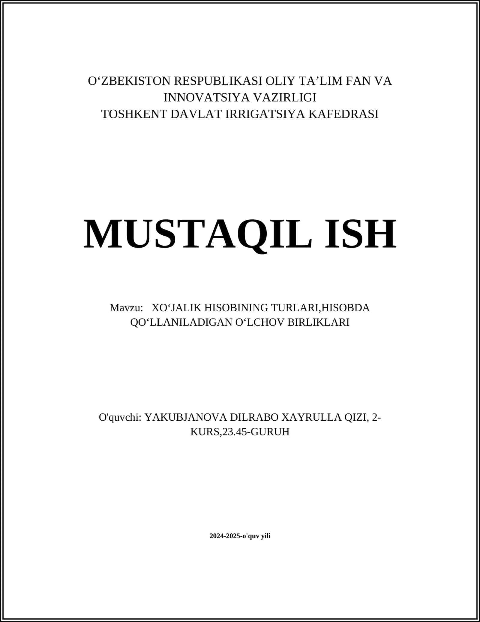 XOʻJALIK HISOBINING TURLARI, HISOBDA QOʻLLANILADIGAN OʻLCHOV BIRLIKLARI 1