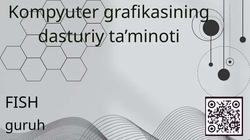 Kompyuter grafikasi va pedagogik dasturiy 1