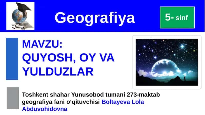 QUYOSH, OY VA YULDUZLAR 1