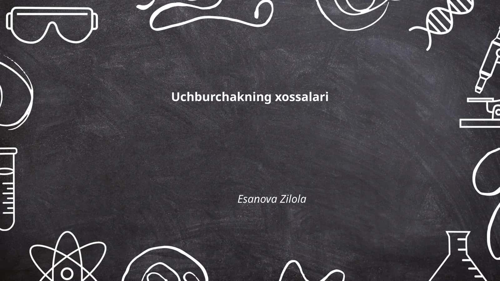 Uchburchakning xossalari 1