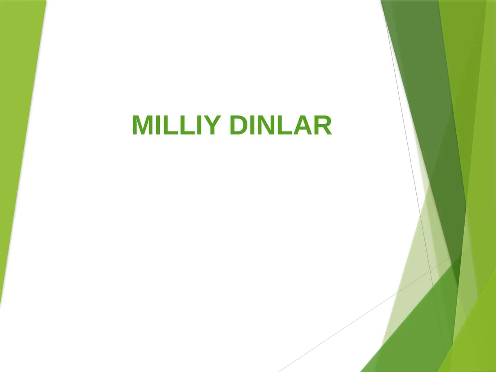 Milliy dinlar mustaqil ish 1