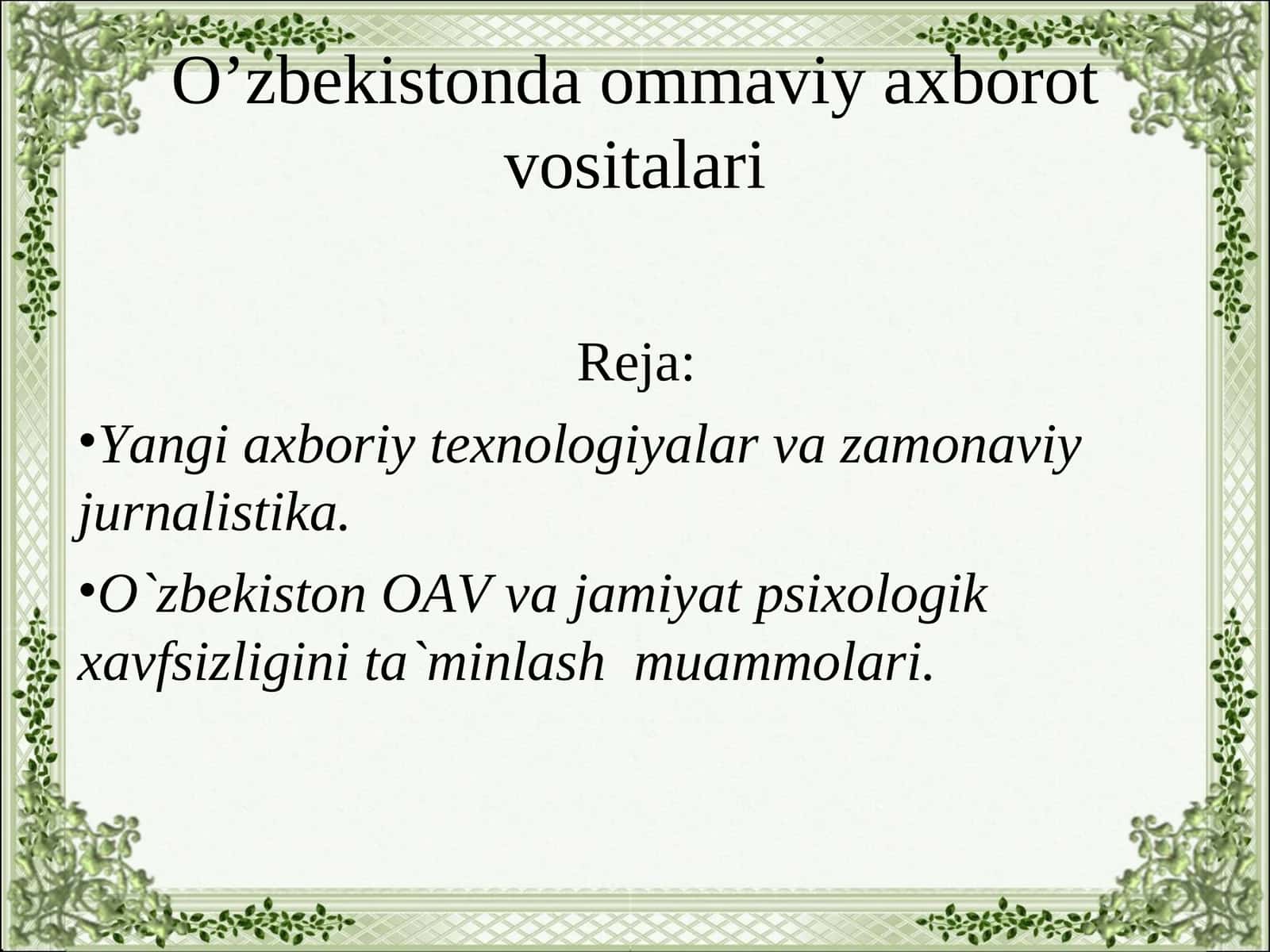 O’zbekistonda ommaviy axborot vositalari 1