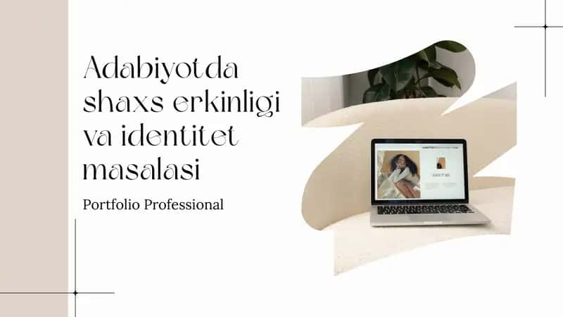 Adabiyotda shaxs erkinligi va identitet masalasi 1