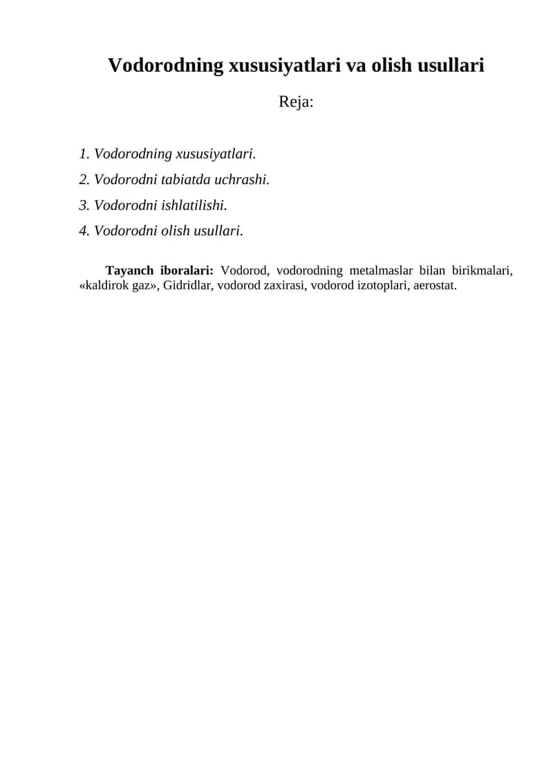 Vodorodning xususiyatlari va olish usullari 1