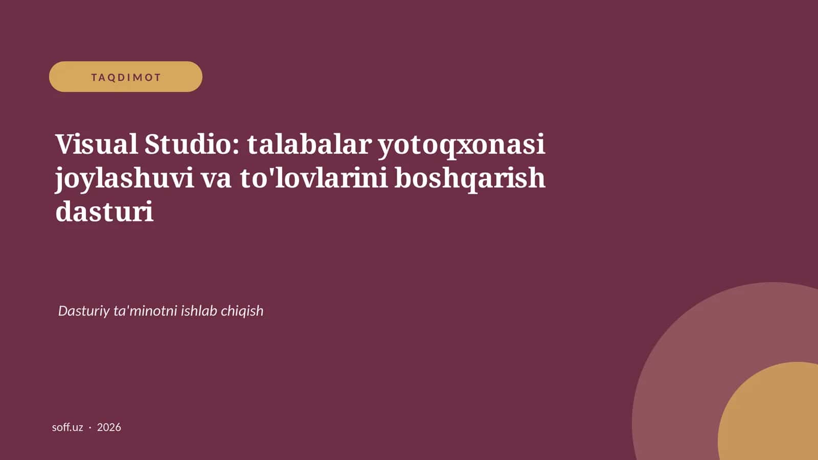 Visual Studio: talabalar yotoqxonasi joylashuvi va to'lovlarini boshqarish dasturi 1