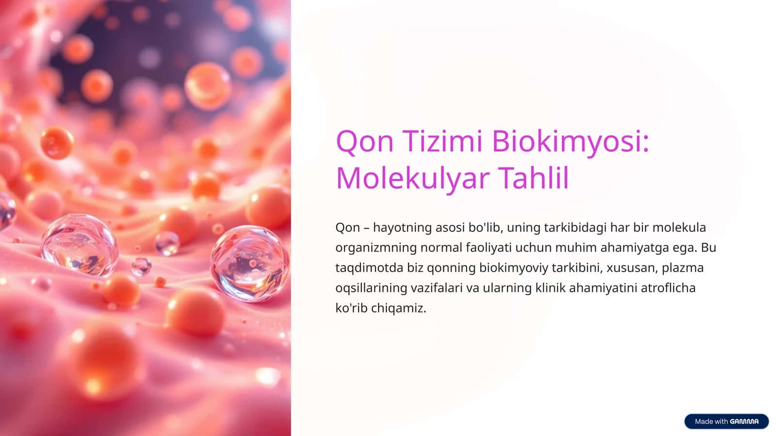 Qon Tizimi Biokimyosi: Molekulyar Tahlil 1