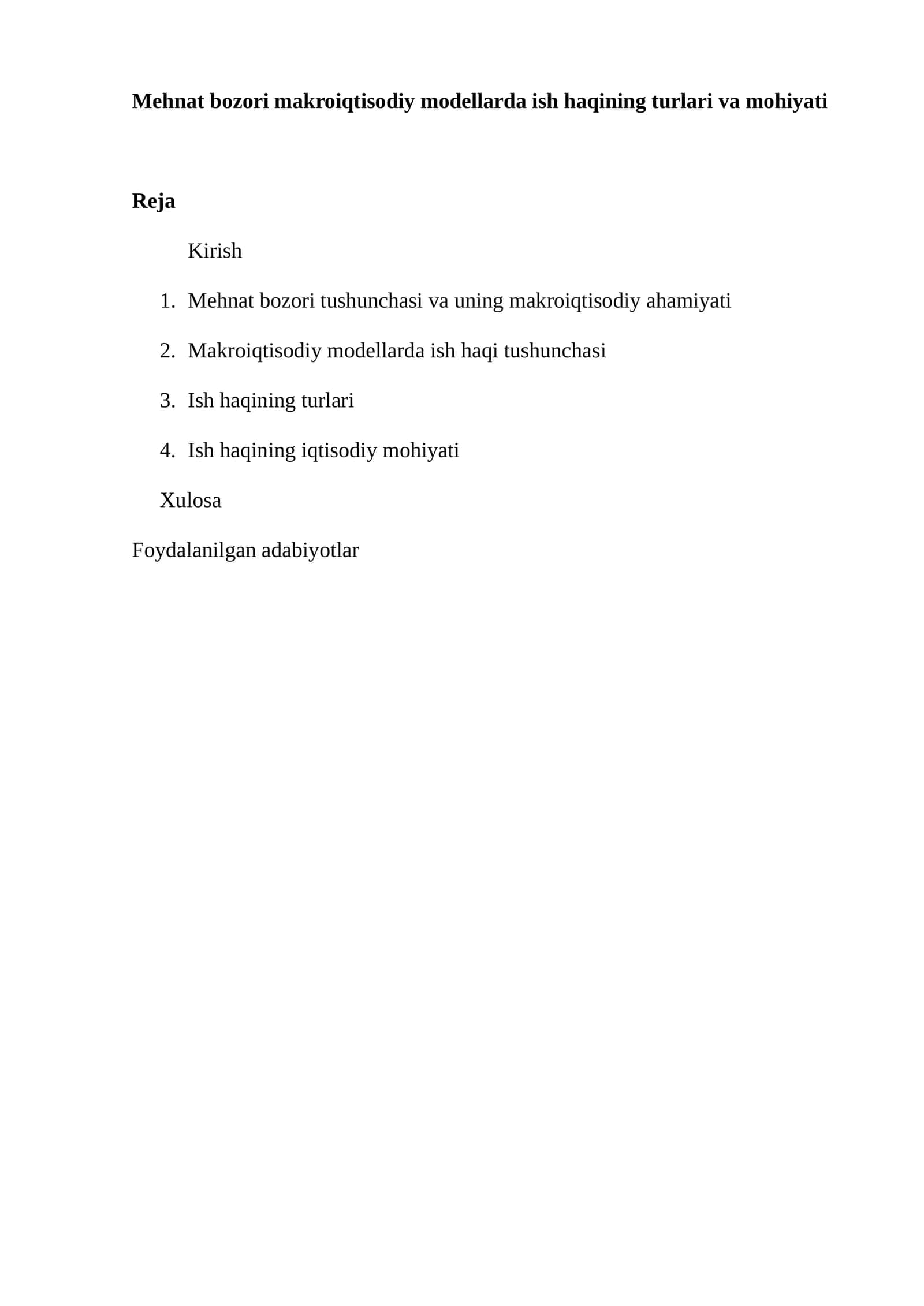 Mehnat bozori makroiqtisodiy modellarda ish haqining turlari va mohiyati 1