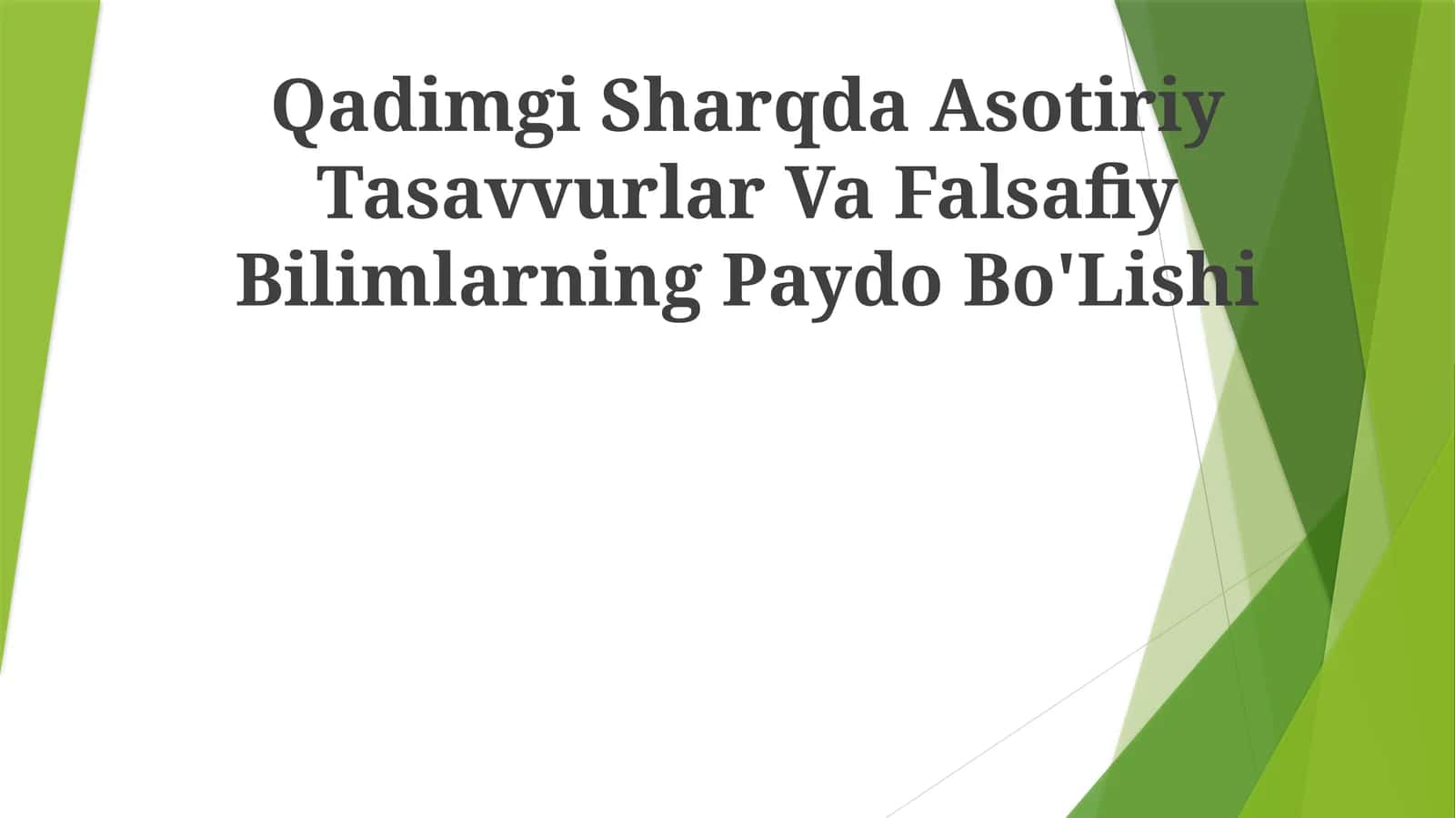Qadimgi Sharqda Asotiriy Tasavvurlar Va Falsafiy Bilimlarning Paydo Bo'Lishi 1