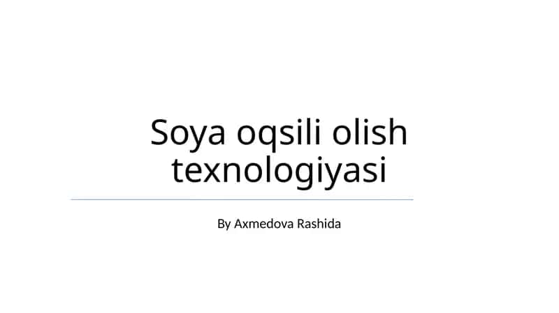 Soya oqsili olish texnologiyasi 1