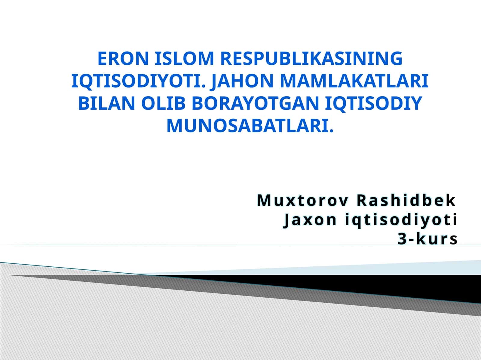 Eron Islom Respublikasi Iqtisodiyoti 1