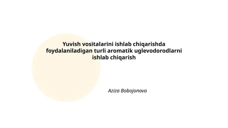 Yuvish vositalarini ishlab chiqarishda foydalaniladigan turli aromatik uglevodorodlarni ishlab chiqarish 1