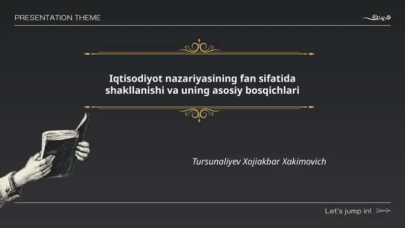Iqtisodiyot nazariyasining fan sifatida shakllanishi va uning asosiy bosqichlari 1