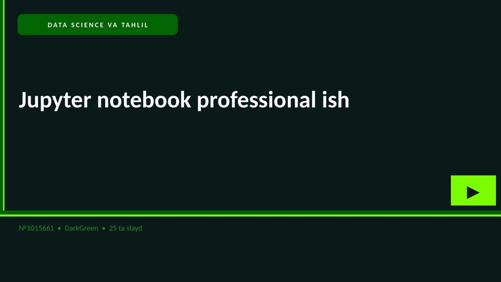DATA SCIENCE VA TAHLIL 1