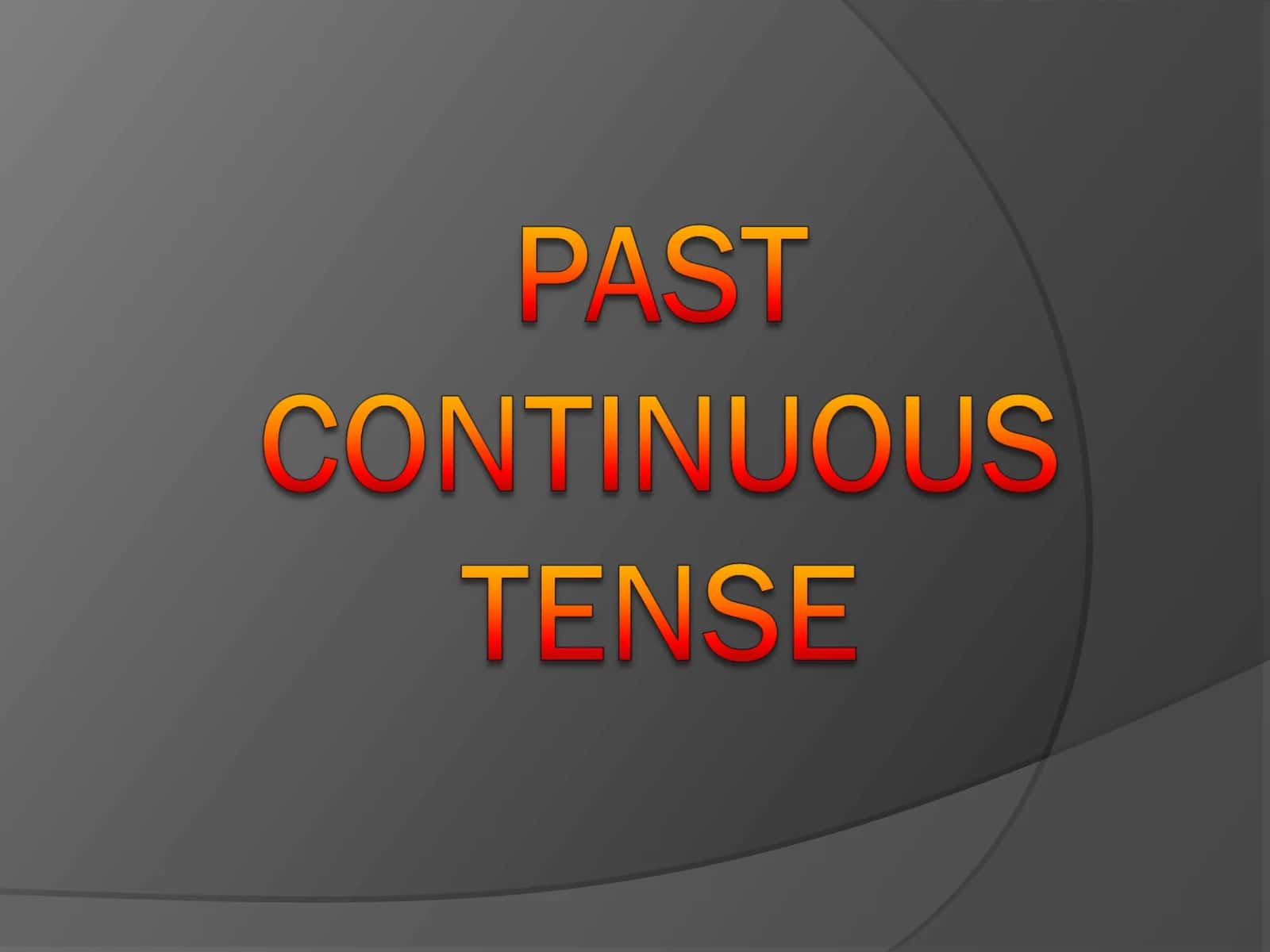 Past Continuous Tense in English 1