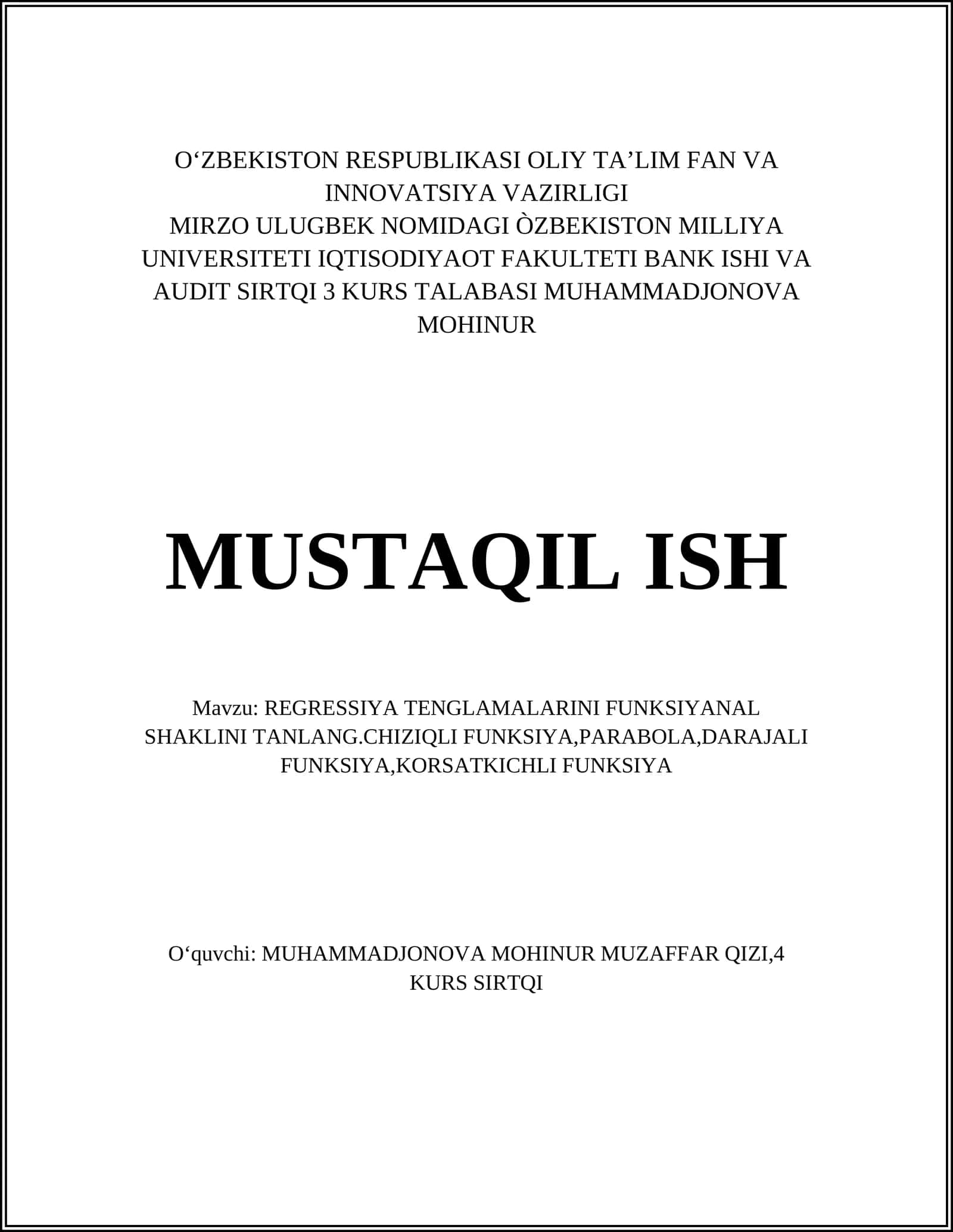 REGRESSIYA TENGLAMALARINI FUNKSIYANAL SHAKLINI TANLANG 1