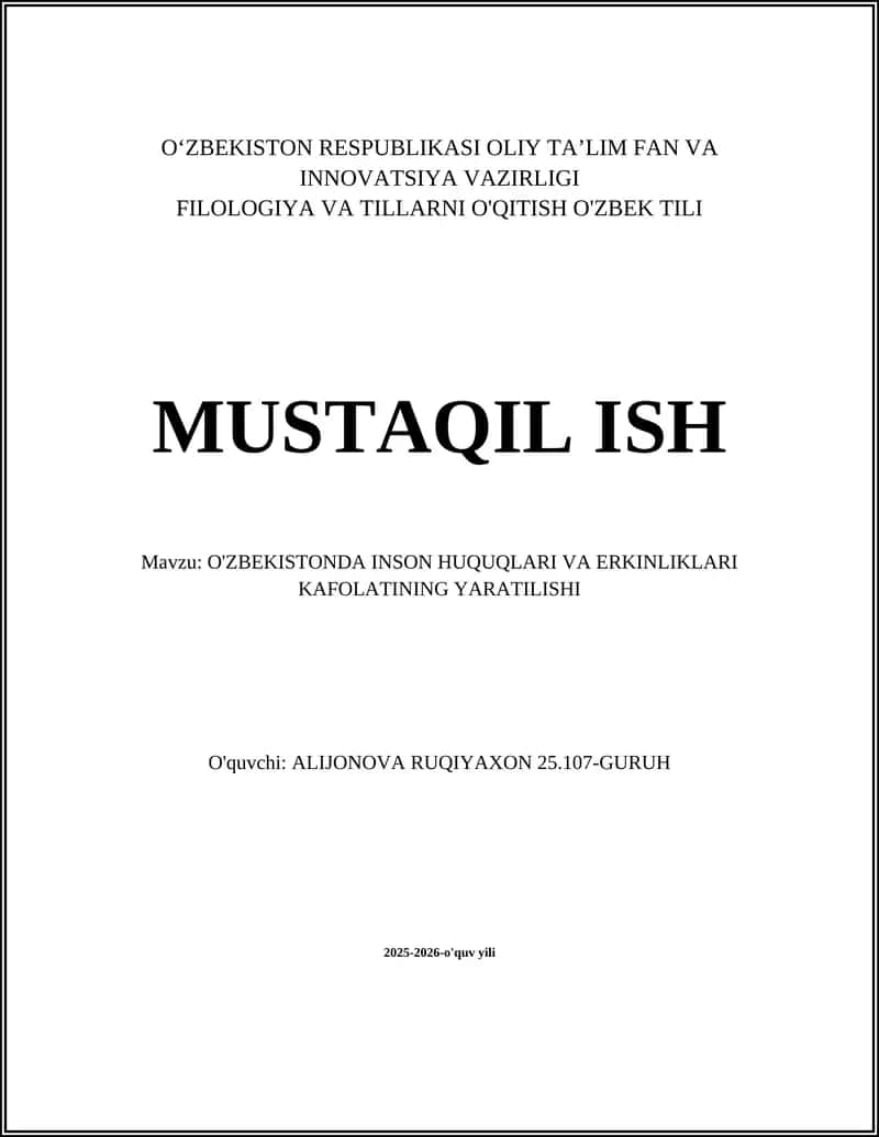 O'ZBEKISTONDA INSON HUQUQLARI VA ERKINLIKLARI KAFOLATINING YARATILISHI 1