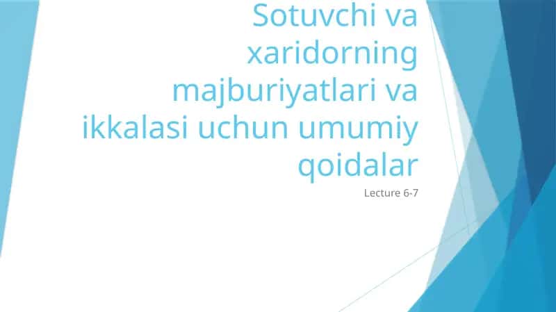 Sotuvchivaxaridorningmajburiyatlarivaikkalasiuchunumumiyqoidalar 1