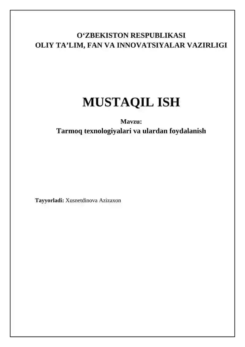 Tarmoq texnologiyalari va ulardan foydalanish